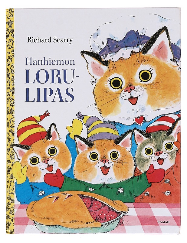 Hanhiemon lorulipas - Scarry, Richard - Lastenkirjat - 10105602128 - 0
