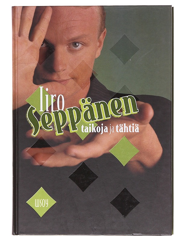 Taikoja ja tähtiä - Seppänen, Iiro - Tietokirjat ja oppaat - 10105602139 - 0