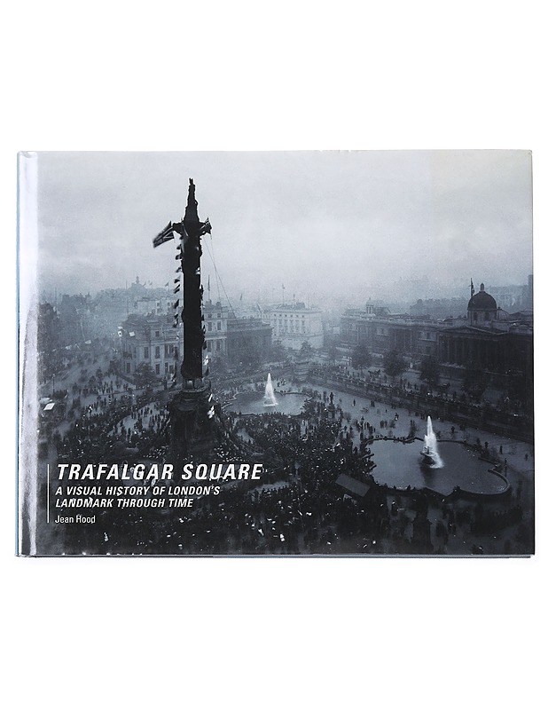 Trafalgar Square - Hood, Jean - Historiakirjat - 10105602157 - 0
