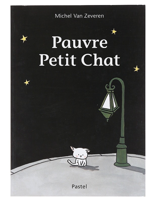 Pauvre petit chat - Michel Van Zeveren - Lastenkirjat - 10105602178 - 0