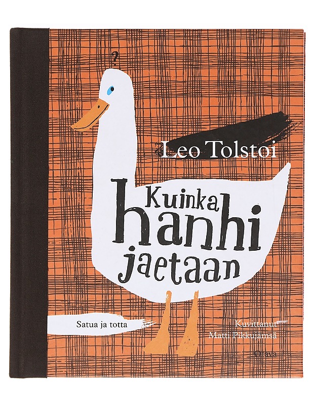 Kuinka hanhi jaetaan - Leo Tolstoi - Lastenkirjat - 10105602192 - 0