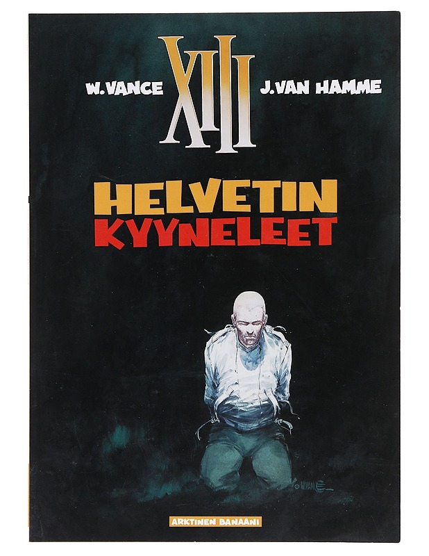 Helvetin kyyneleet - Vance, William - Sarjakuvat - 10105602225 - 0