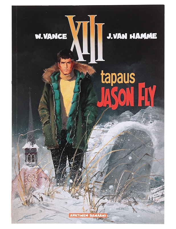XIII : Tapaus Jason Fly - Vance, William - Sarjakuvat - 10105602242 - 0