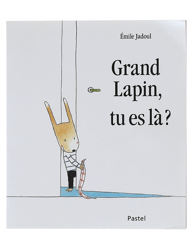 Grand lapin, tu es là ? - Émile Jadoul - Lastenkirjat - 10105602243 - 0