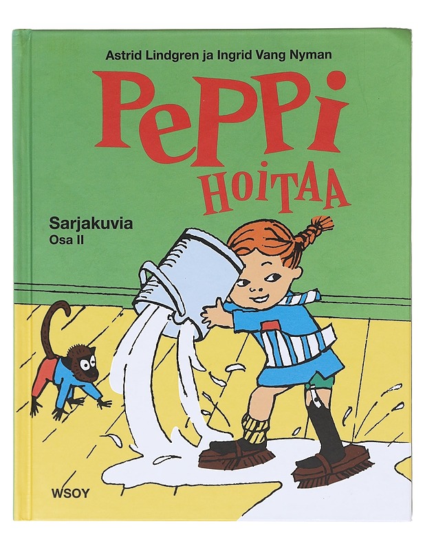 Peppi hoitaa: sarjakuvia osa II - Astrid Lindgren - Lastenkirjat - 10105602277 - 0