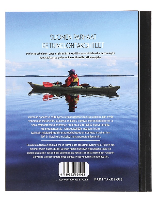 Melontaretkelle / parhaat kohteet Suomenlahdelta Lapin tuntureille - Eerikki Rundgren - Tietokirjat ja oppaat - 10105602280 - 1