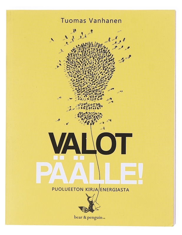 Valot päälle! - Vanhanen, Tuomas - Tietokirjat ja oppaat - 10105602285 - 0