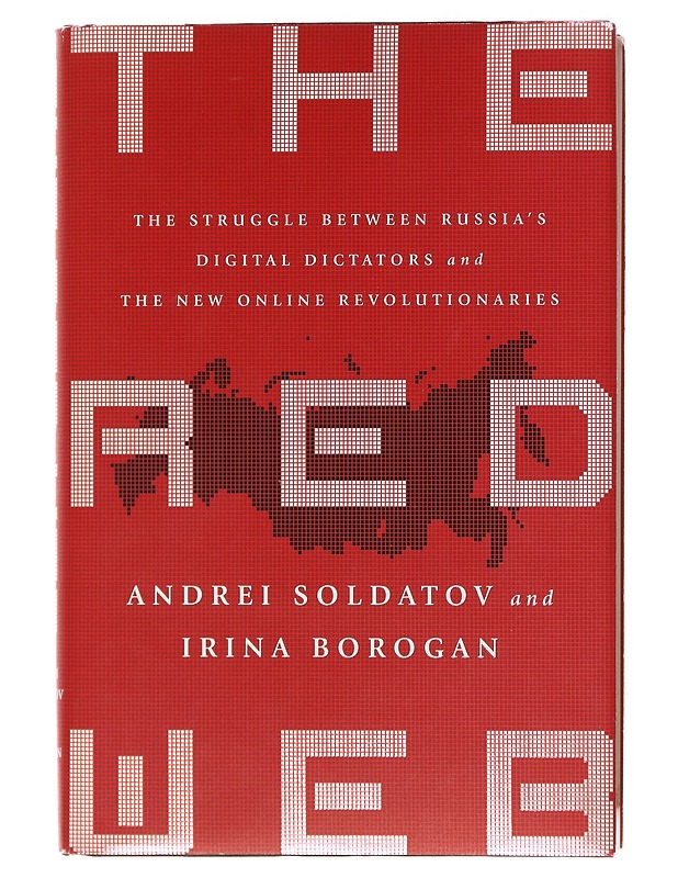 The Red Web - Soldatov, Andrei; Borogan, Irina - Tietokirjat ja oppaat - 10105602303 - 0