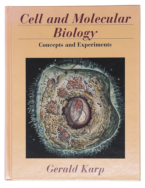 Cell and Molecular Biology: Concepts and Experiments - Gerald Karp - Tietokirjat ja oppaat - 10105602312 - 0