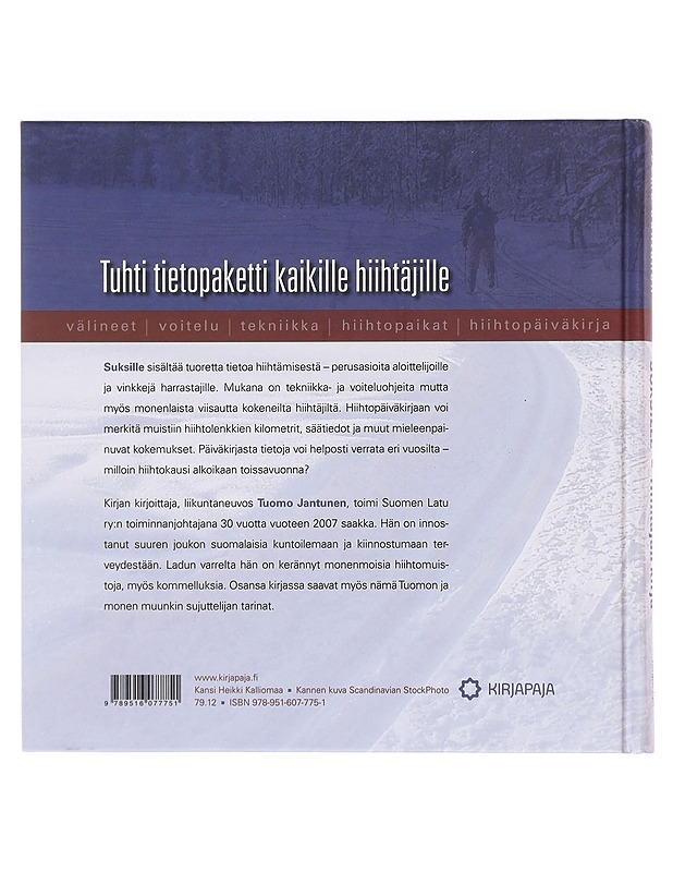Suksille / hiihtäjän kirja - Tuomo Jantunen - Tietokirjat ja oppaat - 10105602325 - 1