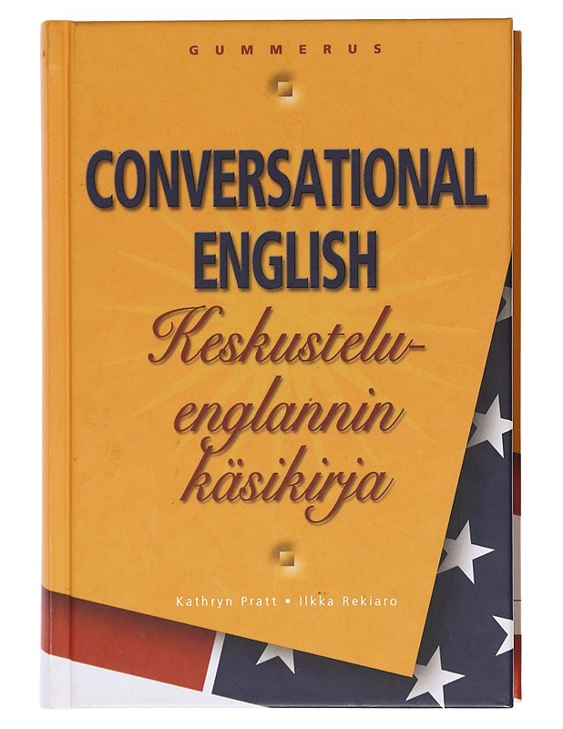Conversational English / keskusteluenglannin käsikirja - Kathryn Pratt - Tietokirjat - 10105602332 - 0