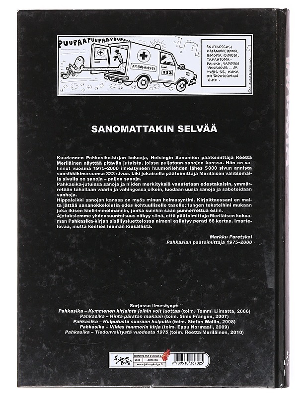 Pahkasika / tiedonvälitystä vuodesta 1975 - toimittanut Reetta Meriläinen - Sarjakuvat - 10105602373 - 1