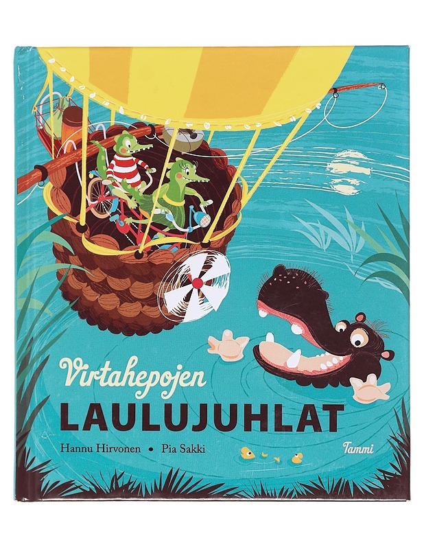 Virtahepojen laulujuhlat - Hirvonen, Hannu - Lastenkirjat - 10105602392 - 0