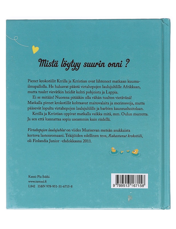 Virtahepojen laulujuhlat - Hirvonen, Hannu - Lastenkirjat - 10105602392 - 1