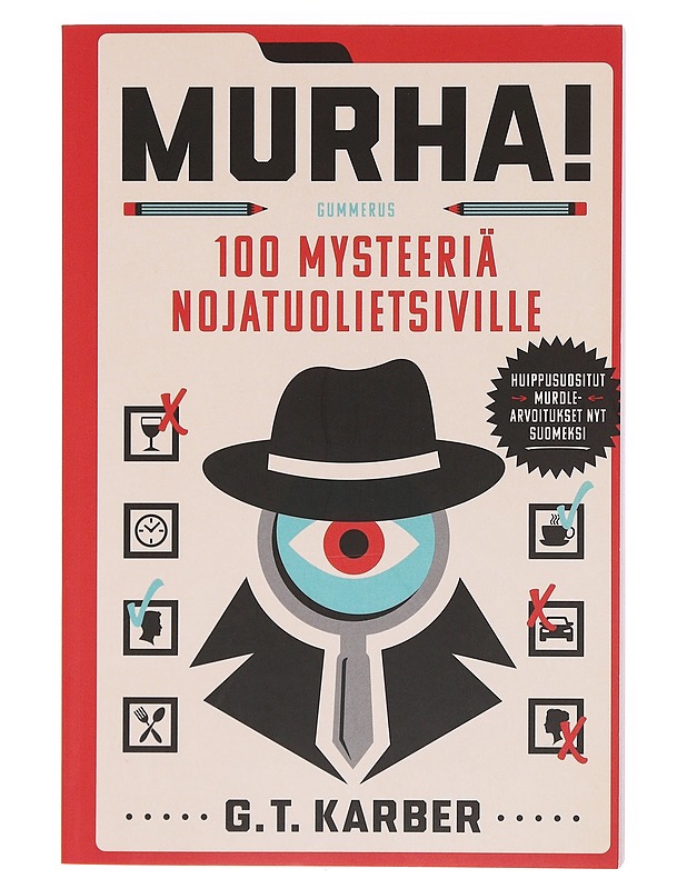 Murha! 100 mysteeriä nojatuolietsiville - Karber, G. T. - Tietokirjat ja oppaat - 10105602440 - 0