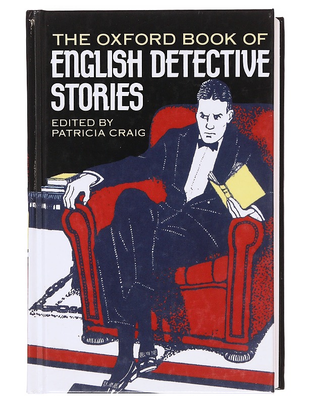 THE OXFORD BOOK OF ENGLISH DETECTIVE STORIES - Romaanit ja novellit - 10105602467 - 0