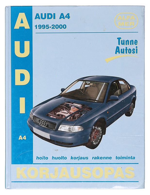 Audi A4 1995-2000 / korjausopas - Legg, A. K. - Tietokirjat ja oppaat - 10105602482 - 0