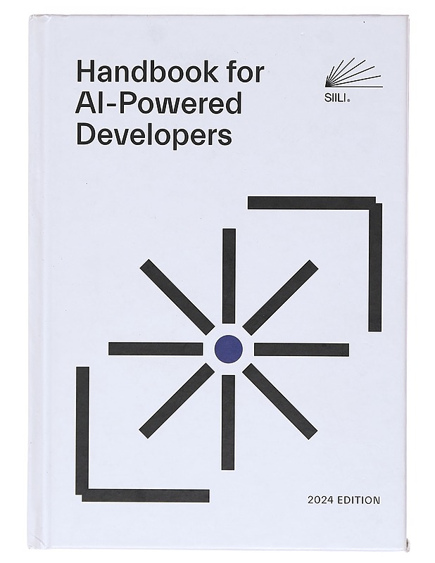Handbook for AI-Powered Developers - JP Heimonen, Antti Koivisto - Harrastekirjat - 10105602486 - 0