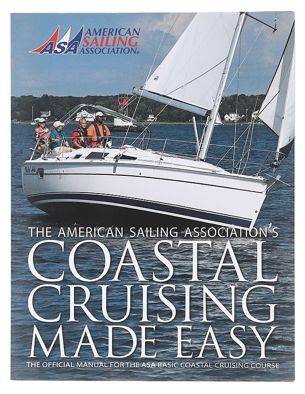 Coastel Cruising made easy - American Sailing Association (ASA) - Harrastekirjat - 10105602508 - 0