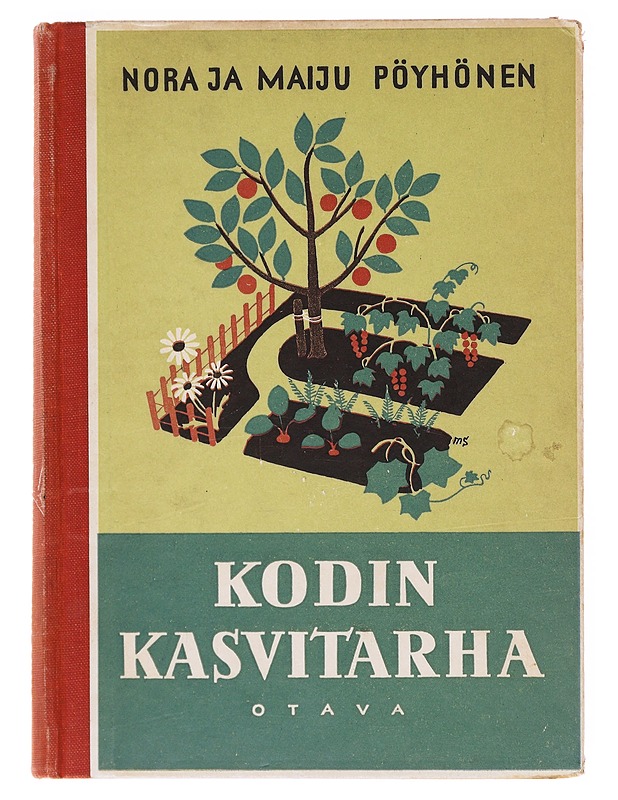 Kodin kasvitarha - Nora ja Maiju Pöyhönen - Harrastekirjat - 10105602520 - 0