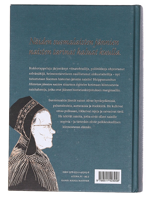 Suomen historian jännät naiset : selvänäkijöitä, sotilaita, saarnaajia ja silmänkääntäjiä - Maria Pettersson - Elämäkerrat ja muistelmat - 10105602551 - 1