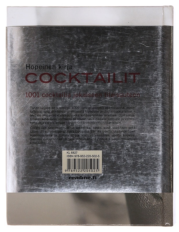 Cocktailit : hopeinen kirja : yli 1000 cocktailreseptiä - Bardi, Carla - Ruokakirjat - 10105602560 - 1