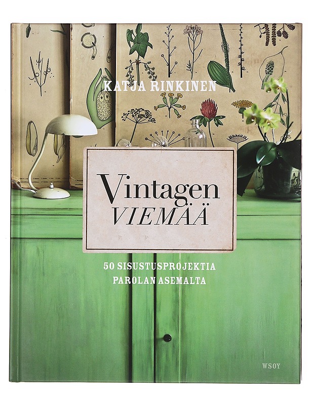 Vintagen viemää - Rinkinen, Katja - Sisustuskirjat - 10105602570 - 0