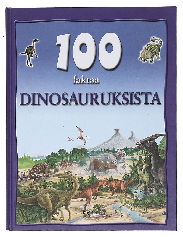 100 faktaa dinosauruksista - Parker, Steve - Lastenkirjat - 10105602577 - 0