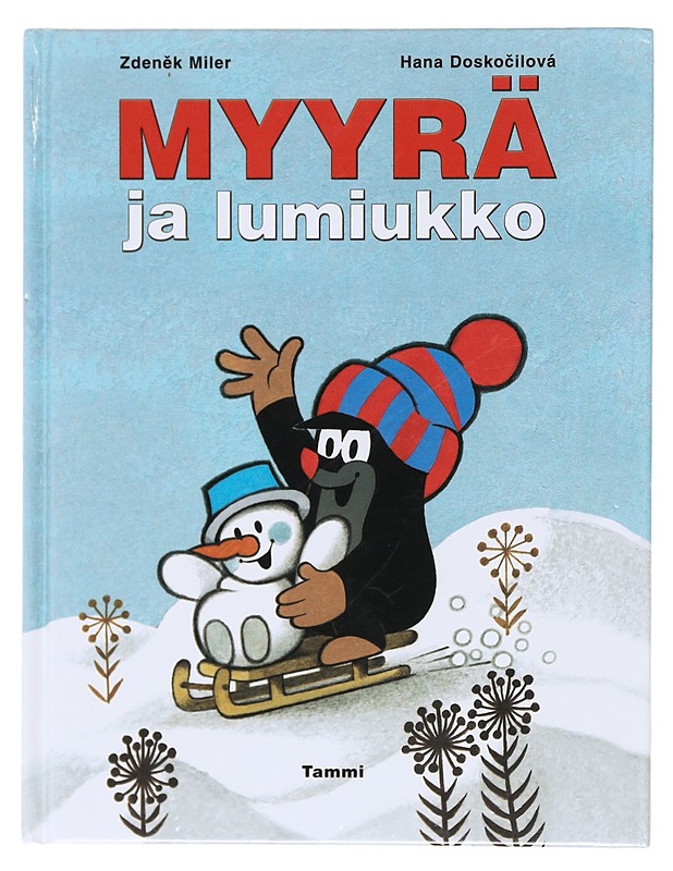 Myyrä ja lumiukko - Miler, Zden?k - Lastenkirjat - 10105602655 - 0
