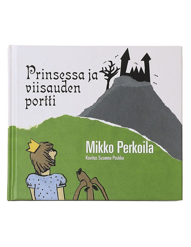 Prinsessa ja viisauden portti - Perkoila, Mikko - Lastenkirjat - 10105602729 - 0