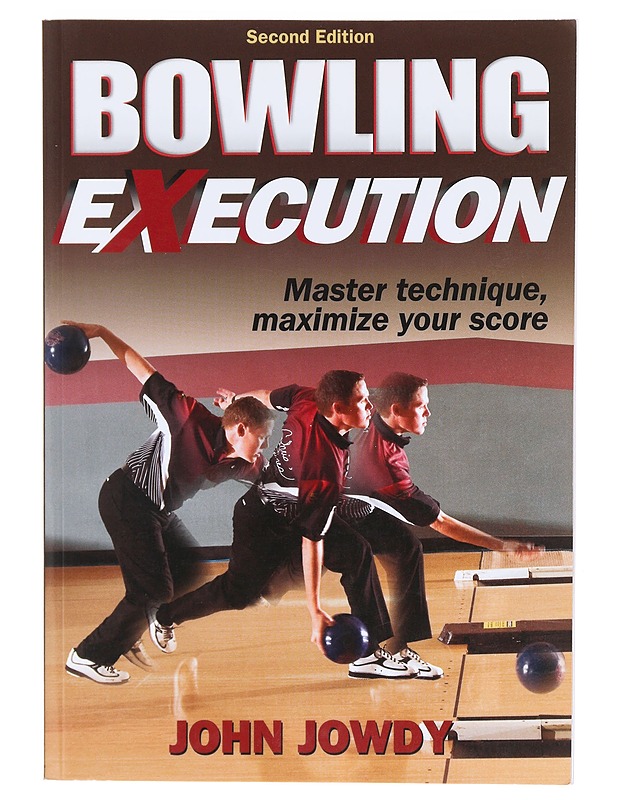 Bowling execution -  Jowdy, John - Tietokirjat ja oppaat - 10105602756 - 0
