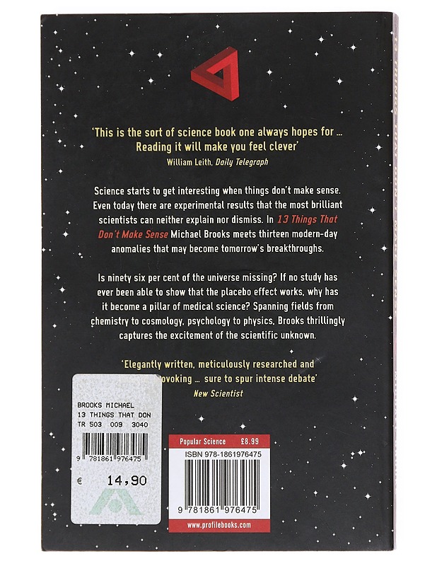 13 things that don't make sense : the most intriguing scientific mysteries of our time - Michael Brooks - Tietokirjat - 10105602770 - 1