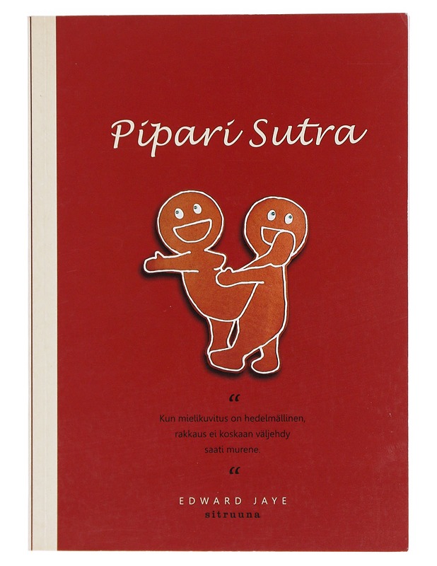 Pipari sutra - Jaye, Edward - Tietokirjat ja oppaat - 10105602773 - 0