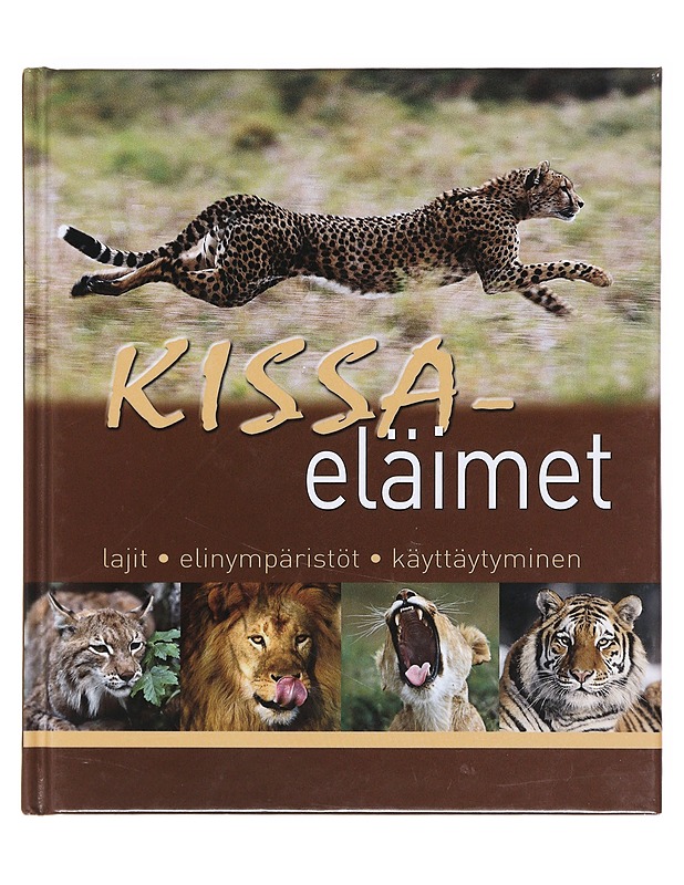 Kissaeläimet - Kothe, Hans W. - Lemmikki- ja luontokirjat - 10105602801 - 0