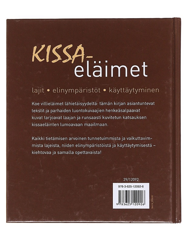 Kissaeläimet - Kothe, Hans W. - Lemmikki- ja luontokirjat - 10105602801 - 1