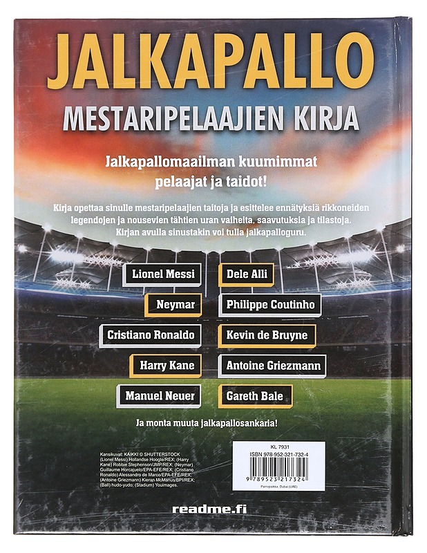 Jalkapallo / mestaripelaajien kirja : parhaat pelaajat, ennätysten rikkojat, faktoja ja tilastoja - Stead, Emily - Harrastekirjat - 10105602803 - 1