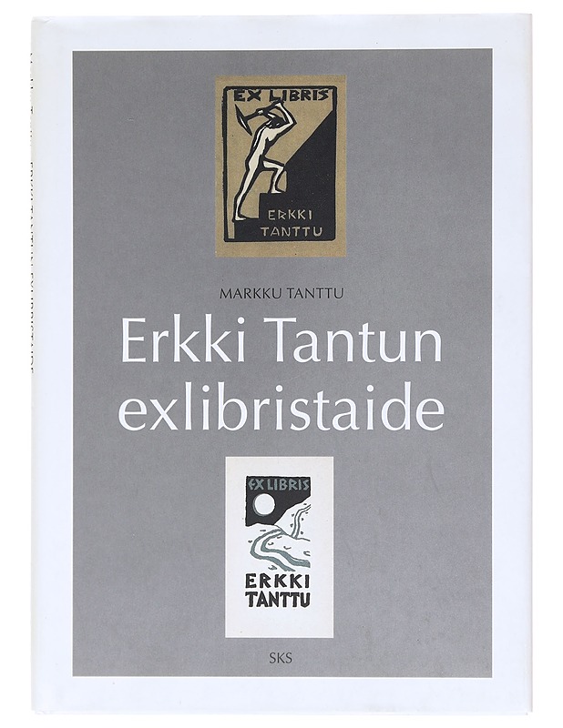 Erkki Tantun exlibristaide - Tanttu, Markku - Taide- ja kulttuurikirjat - 10105602812 - 0