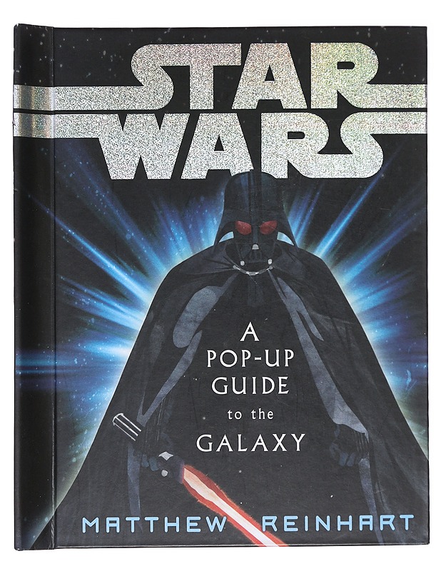 Star Wars: a pop-up guide to the galaxy - Matthew Reinhart - Fantasia- ja scifi - 10105602839 - 0