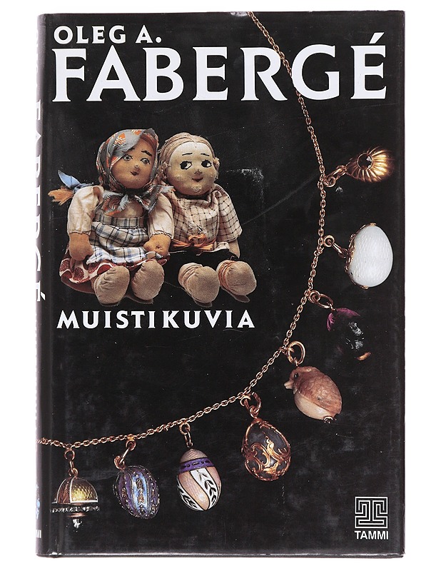 Muistikuvia - Fabergé, Oleg A. - Elämäkerrat ja muistelmat - 10105602905 - 0