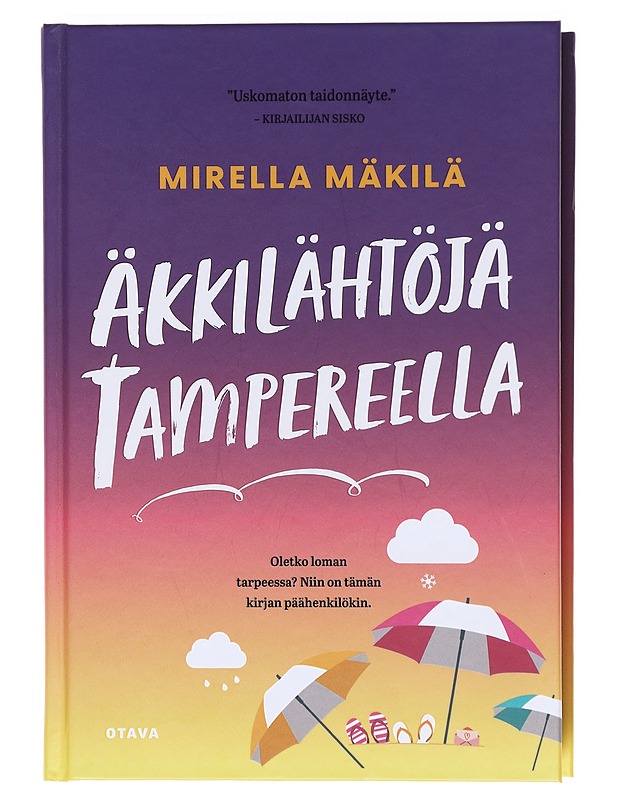 Äkkilähtöjä Tampereella - Mirella Mäkilä - Romaanit ja novellit - 10105602938 - 0