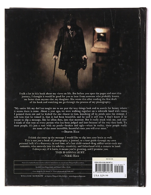 This is gonna hurt : Music, photography, and life through the distorted lens of Nikki Sixx - Nikki Sixx - Musiikki- ja elokuvakirjat - 10105602939 - 1