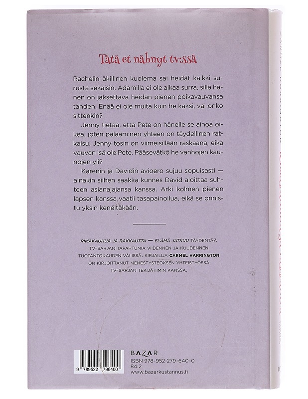 Rimakauhua ja rakkautta / elämä jatkuu - Harrington, Carmel - Elämäkerrat ja muistelmat - 10105602973 - 1