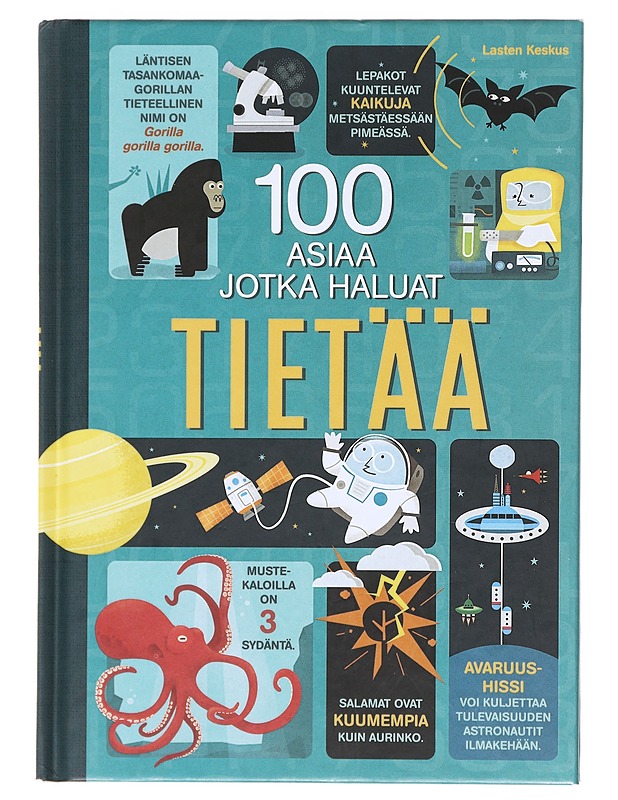 100 asiaa jotka haluat tietää - Frith, Alex - Lastenkirjat - 10105602977 - 0