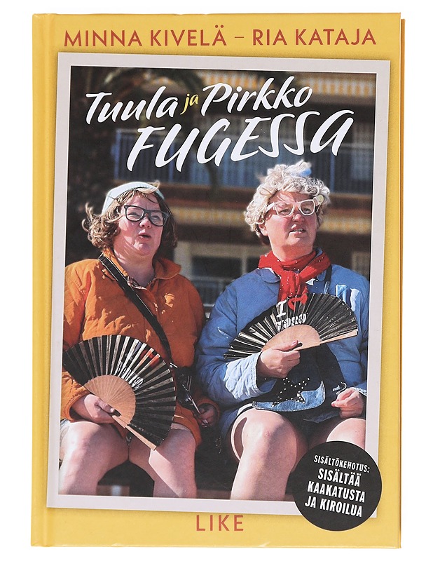 Tuula ja Pirkko Fugessa - Kivelä, Minna - Romaanit ja novellit - 10105602978 - 0