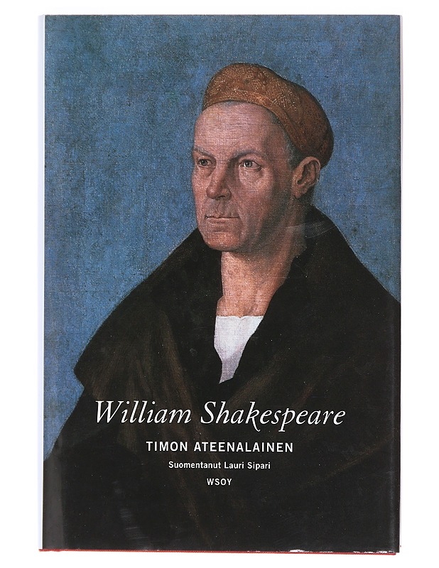 Timon Ateenalainen - Shakespeare, William - Elämäkerrat ja muistelmat - 10105602992 - 0