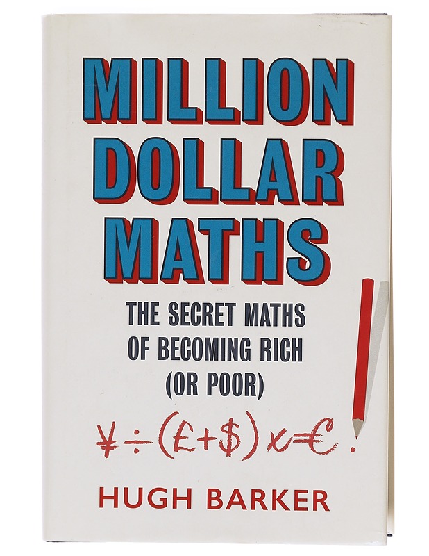 Million Dollar Maths - Barker, Hugh - Tietokirjat ja oppaat - 10105603022 - 0