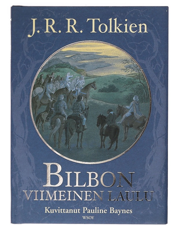 Bilbon viimeinen laulu - Tolkien, J. R. R. - Runot ja näytelmät - 10105603038 - 0