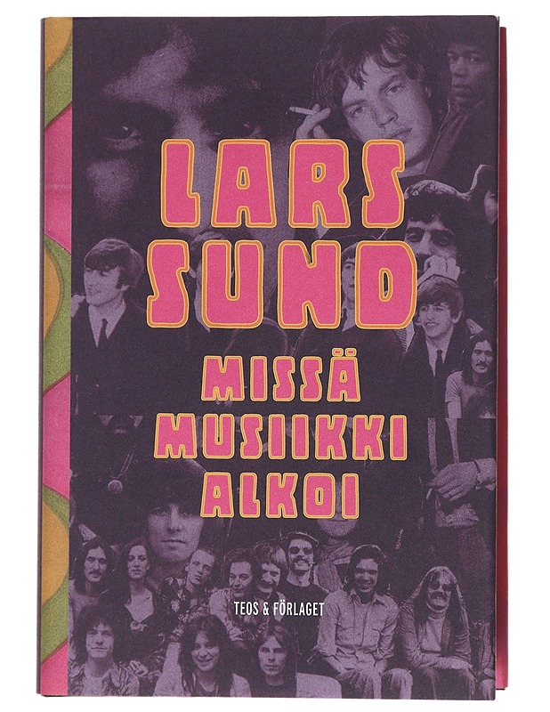 Missä musiikki alkoi - Sund, Lars - Kirja lahjaksi - 10105603097 - 0