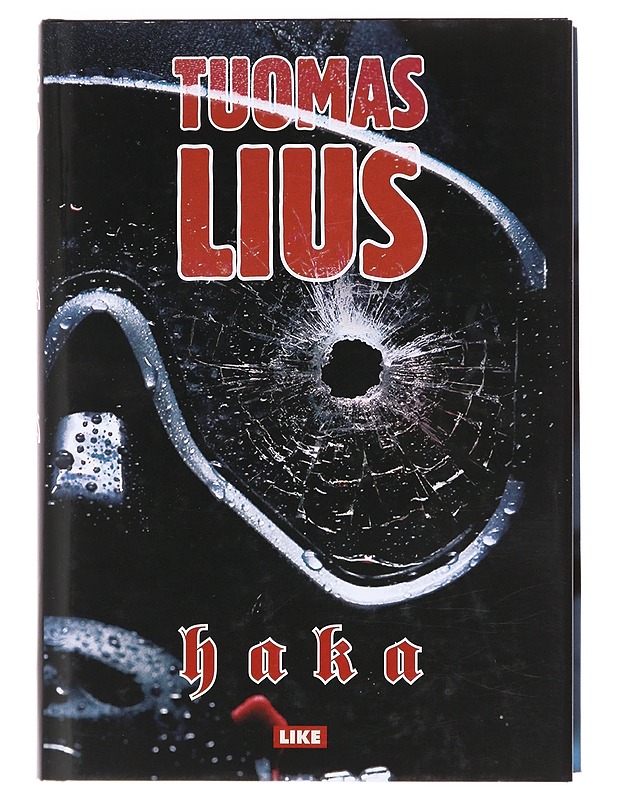 Haka - Lius, Thomas - Romaanit ja novellit - 10105603136 - 0