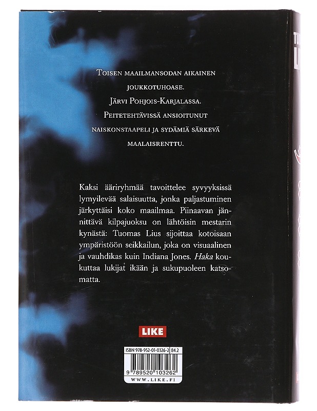 Haka - Lius, Thomas - Romaanit ja novellit - 10105603136 - 1